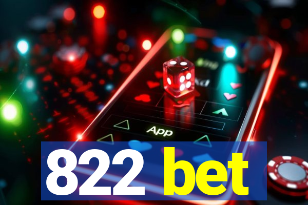 822 bet